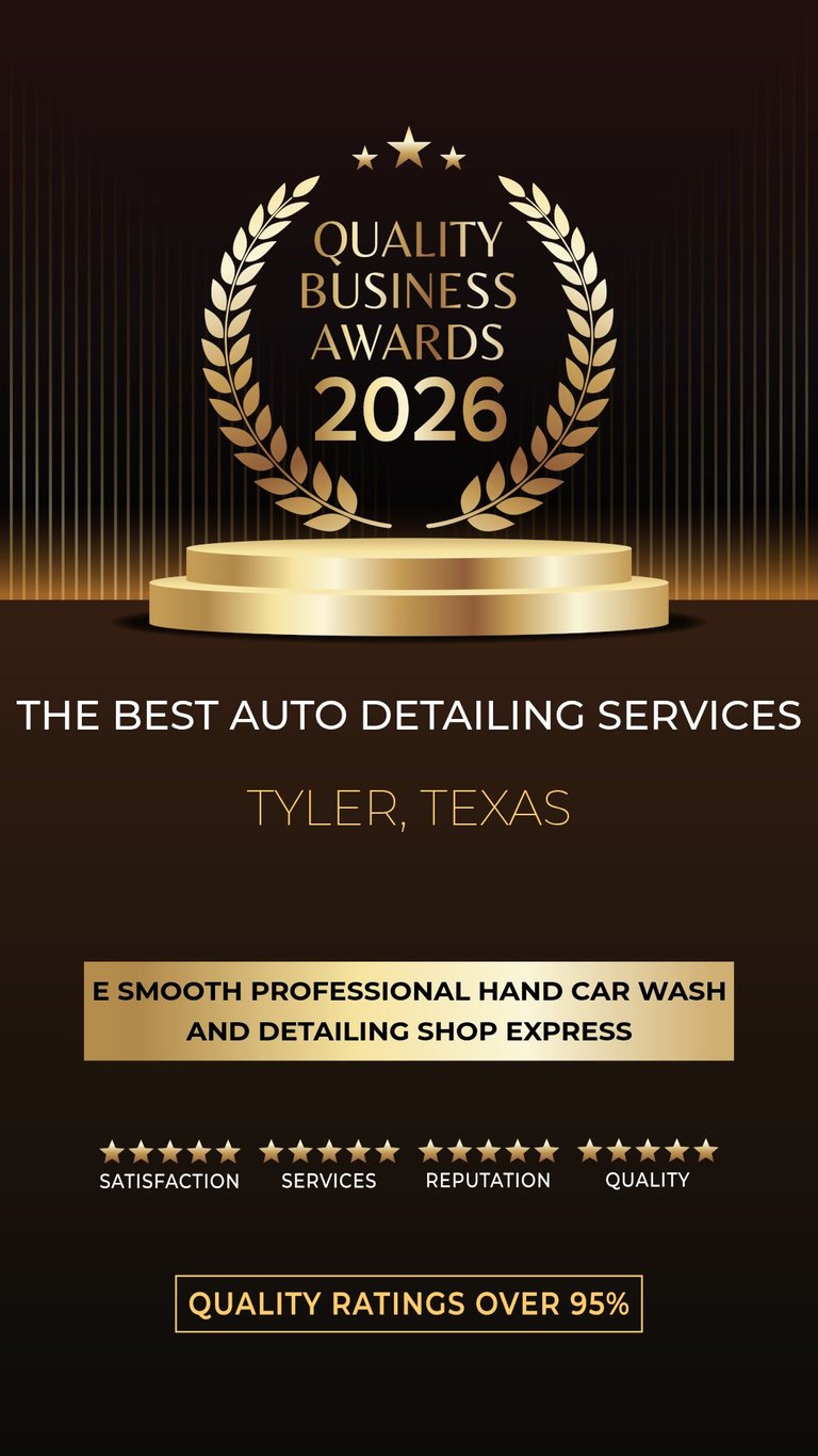 Quality Business Awards 2026 certificate for Best Auto Detailing Services in Tyler, Texas - E Smooth Professional Hand Car Wash and Detailing Shop Express with 95% quality ratings